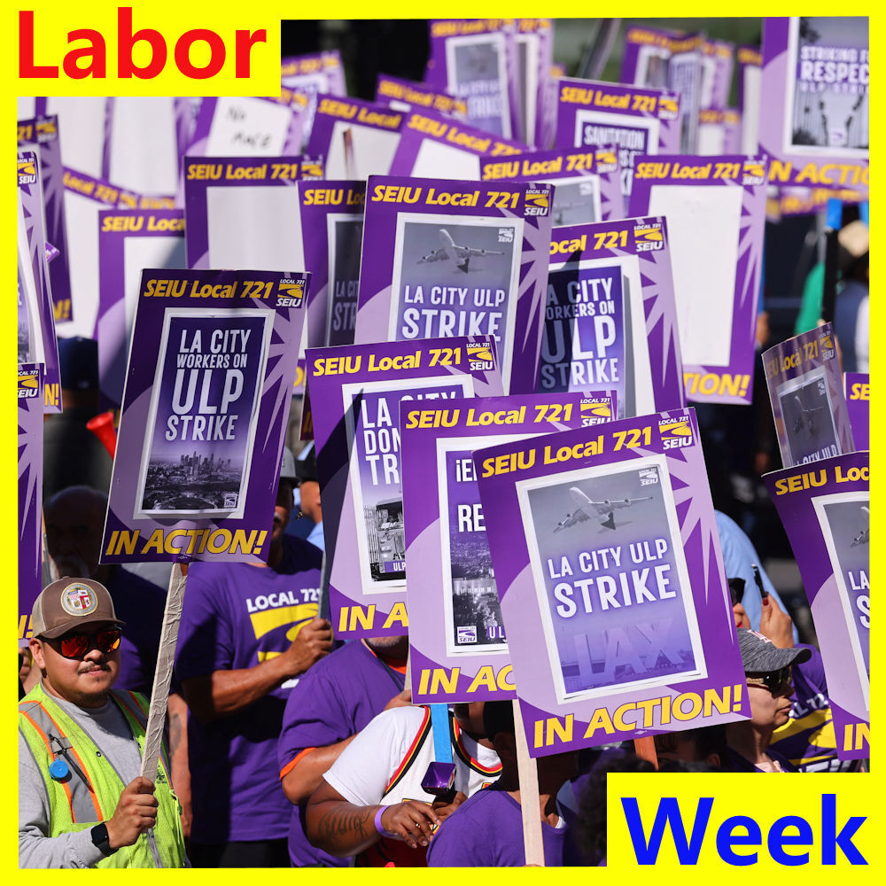Labor Week for August 12, 2023
