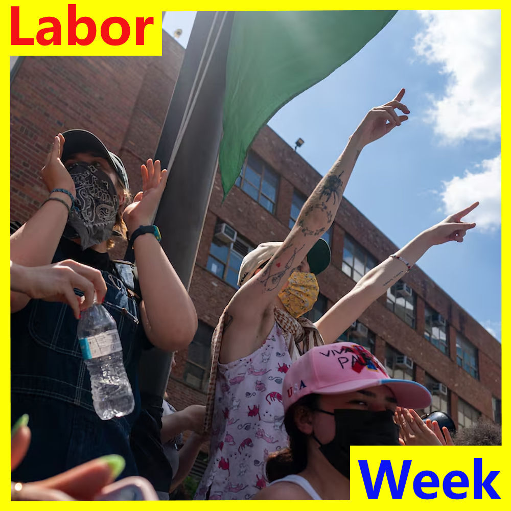 Labor Week For May 4th, 2024